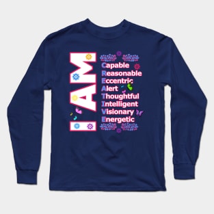 I Am CREATIVE! - Self love Motivation Long Sleeve T-Shirt